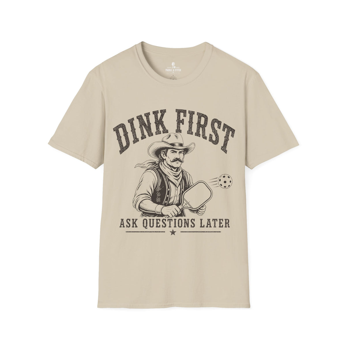 T-Shirt "Dink First"
