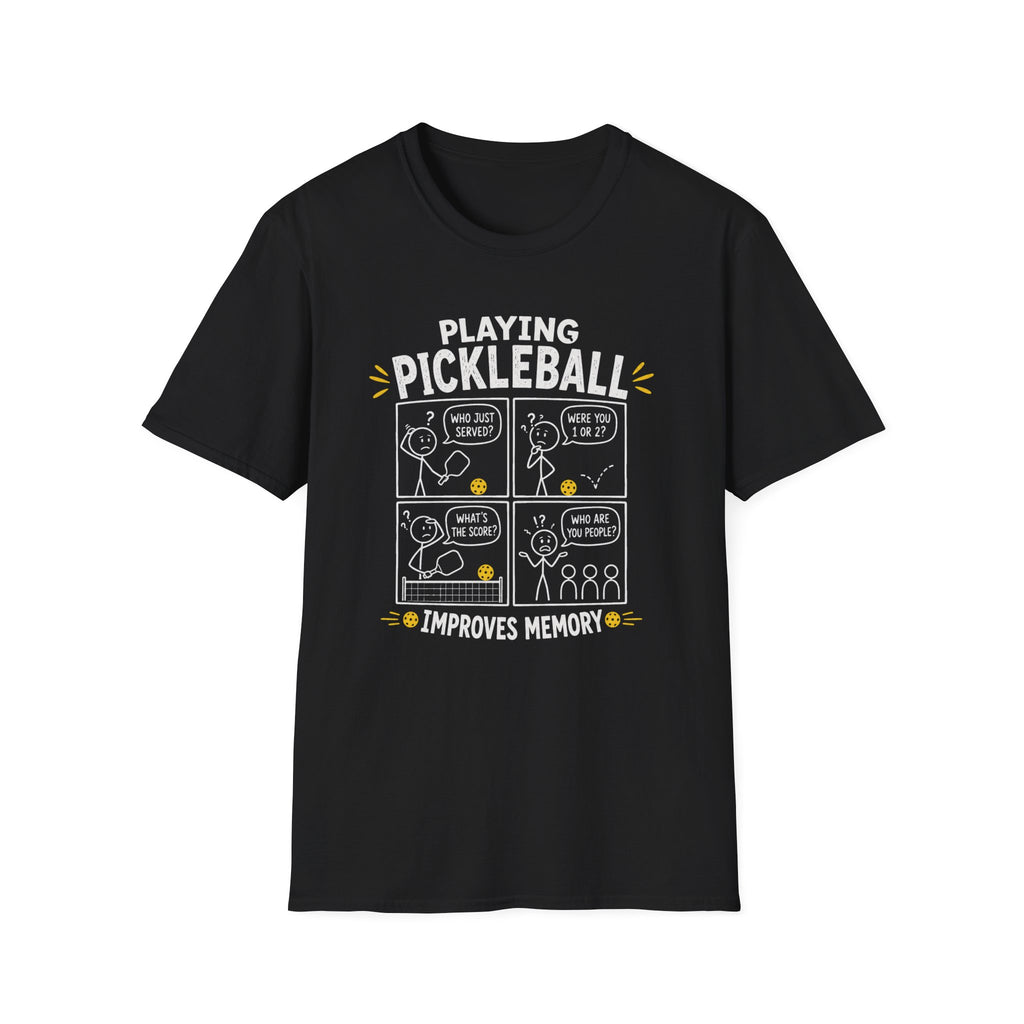 T-Shirt "Playing Pickleball Improves Memory"