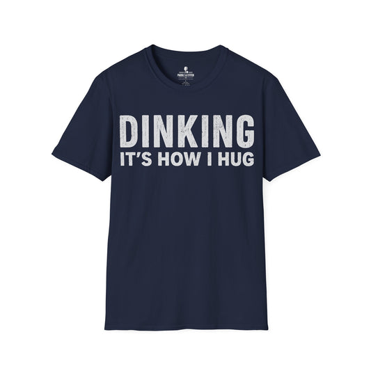 T-Shirt "Dinking Hug"