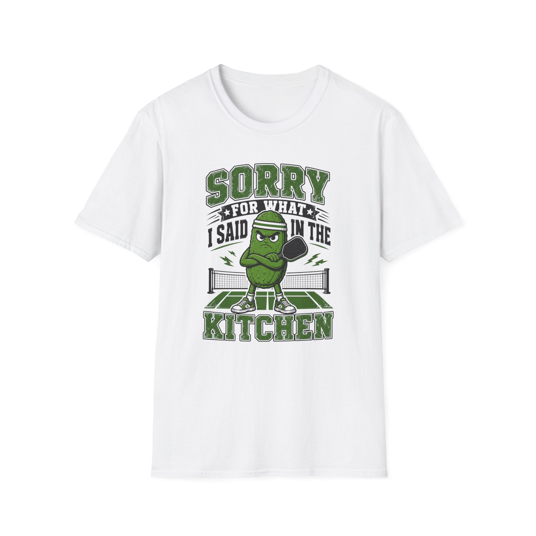 T-Shirt "Sorry for what I Said in the Kitchen"