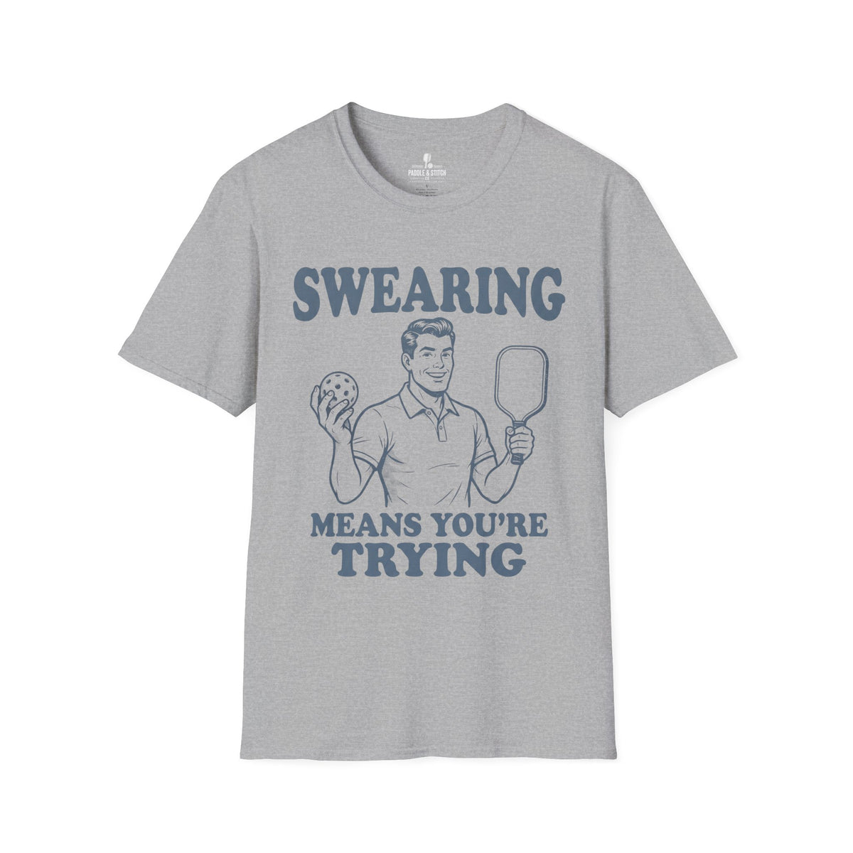 T-Shirt "Swearing Trying"