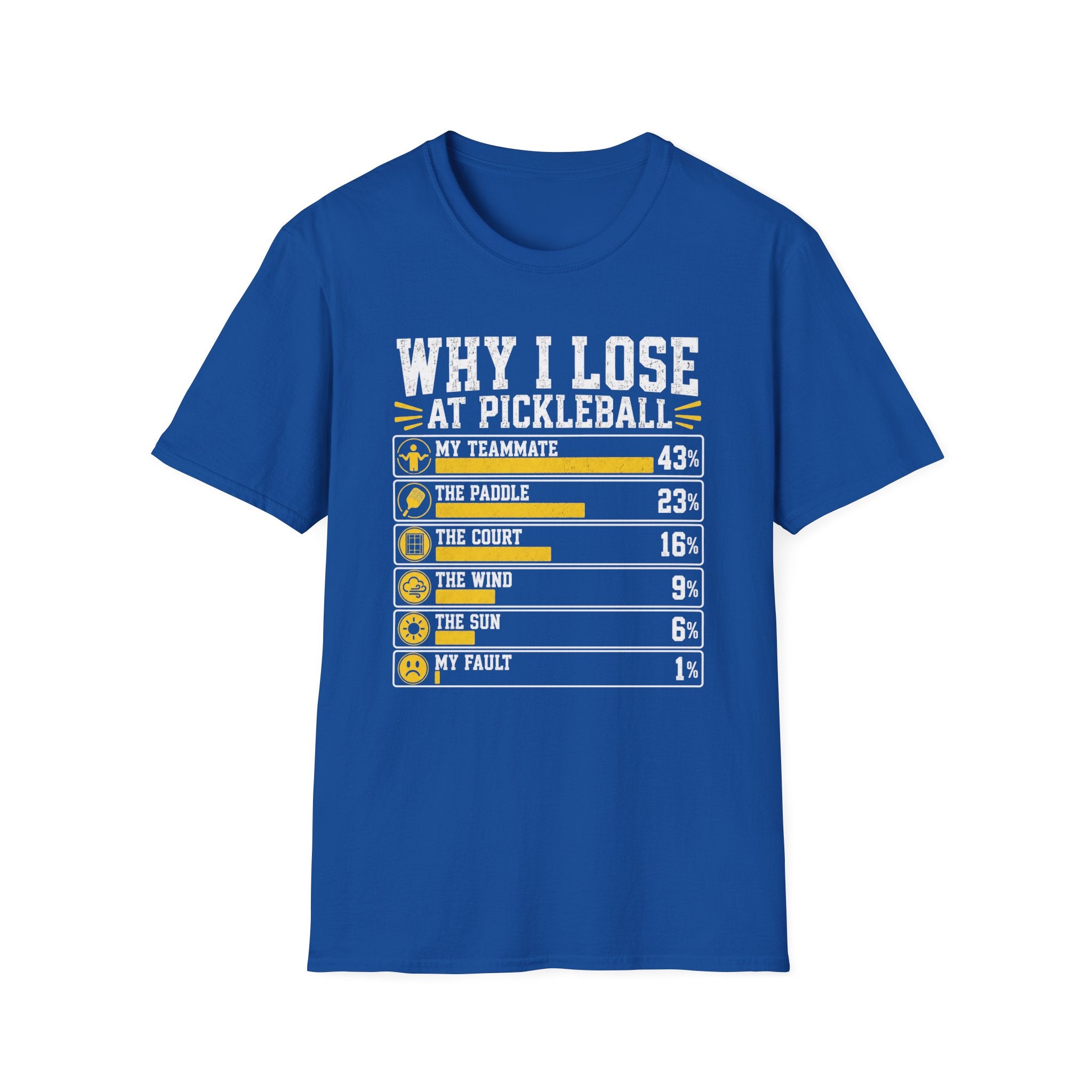 T-Shirt "Why I Lose At Pickleball"