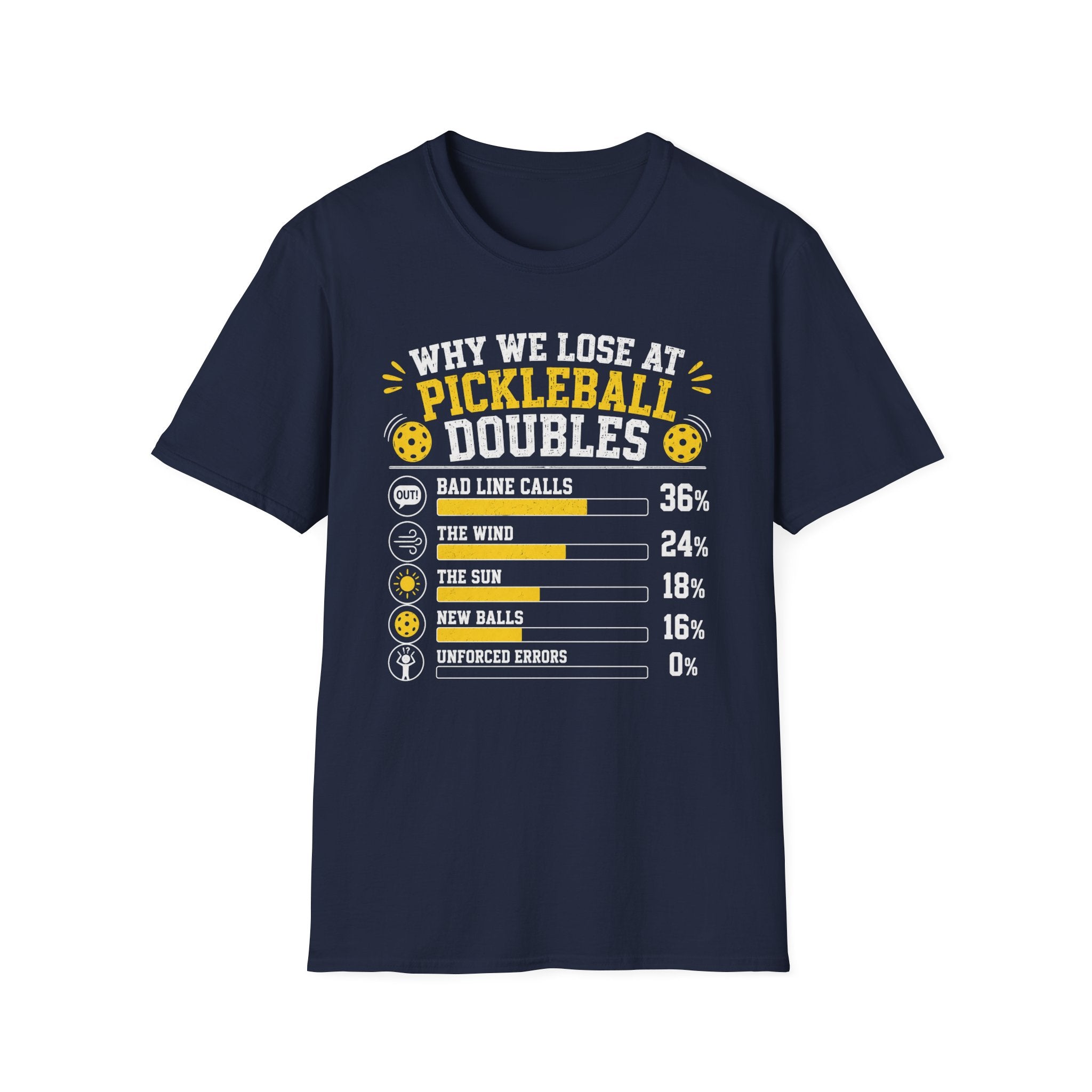 T-Shirt "Why We Lose At Pickleball Doubles"