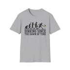 T-Shirt "Dinking Since the Dawn of Time"