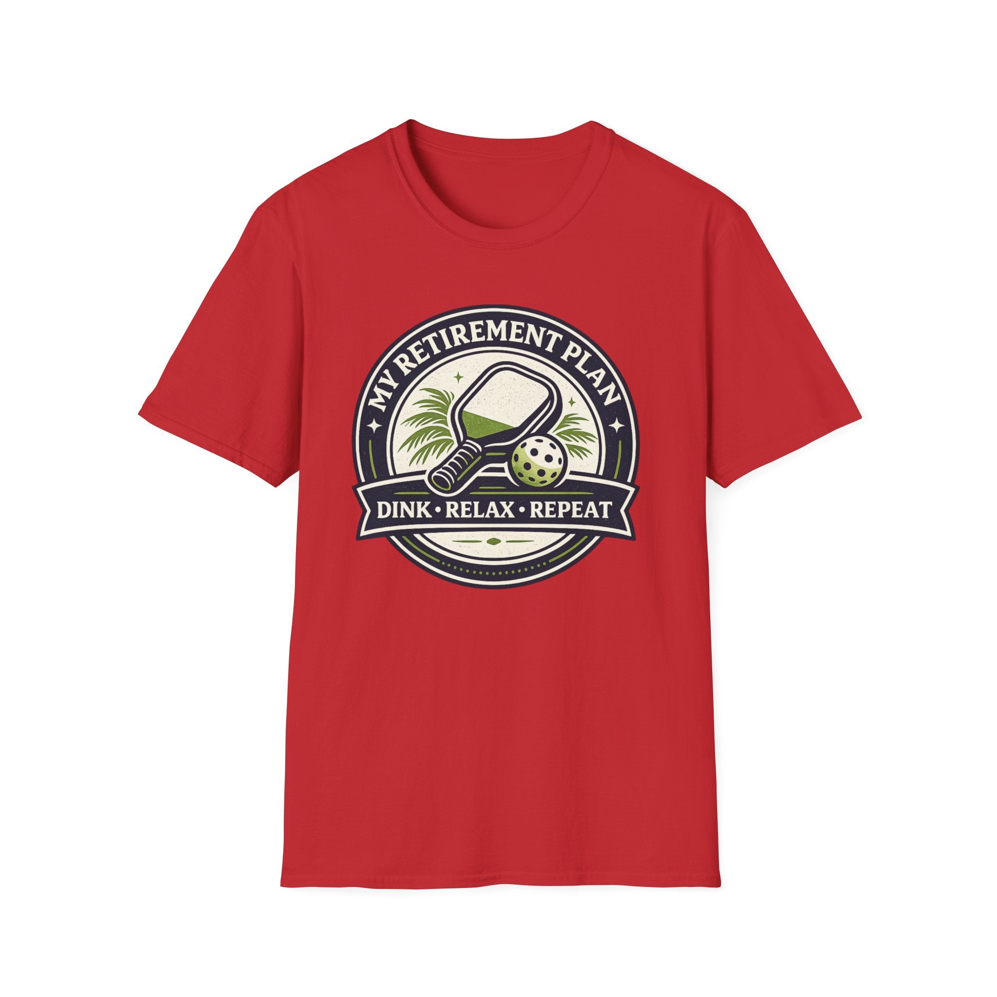 T-Shirt "Retirement Plan"