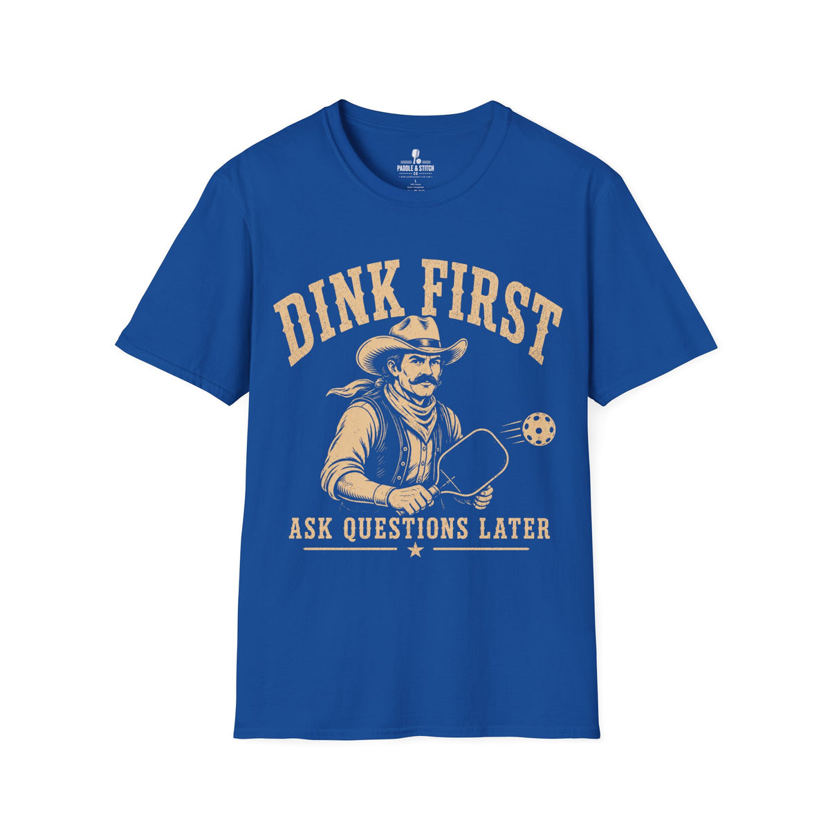 T-Shirt "Dink First"