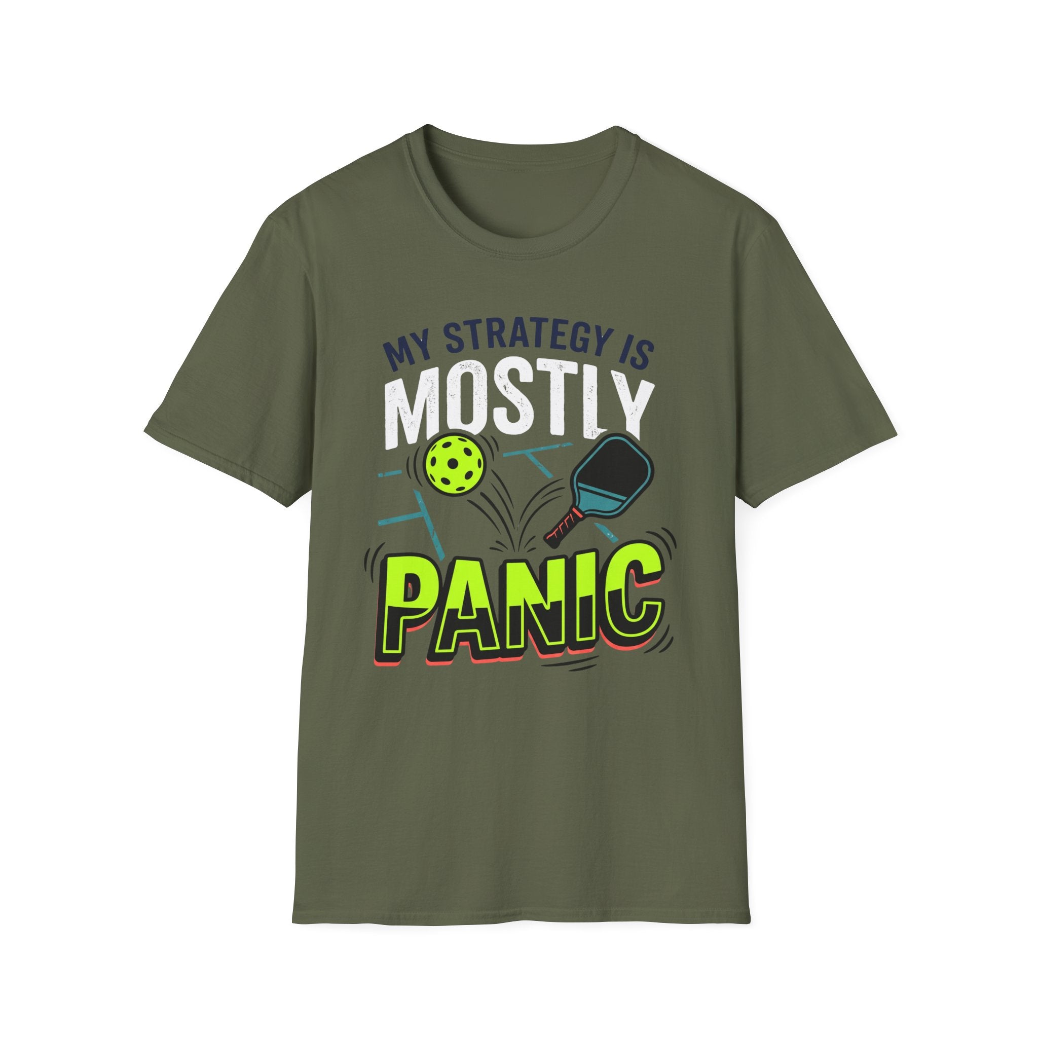 T-Shirt "My Strategy is Mostly Panic"