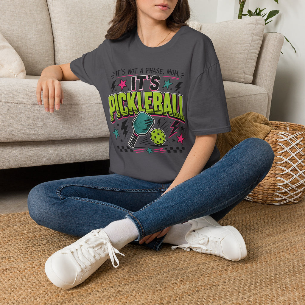 T-Shirt "It's Not A Phase Mom, It's Pickleball"