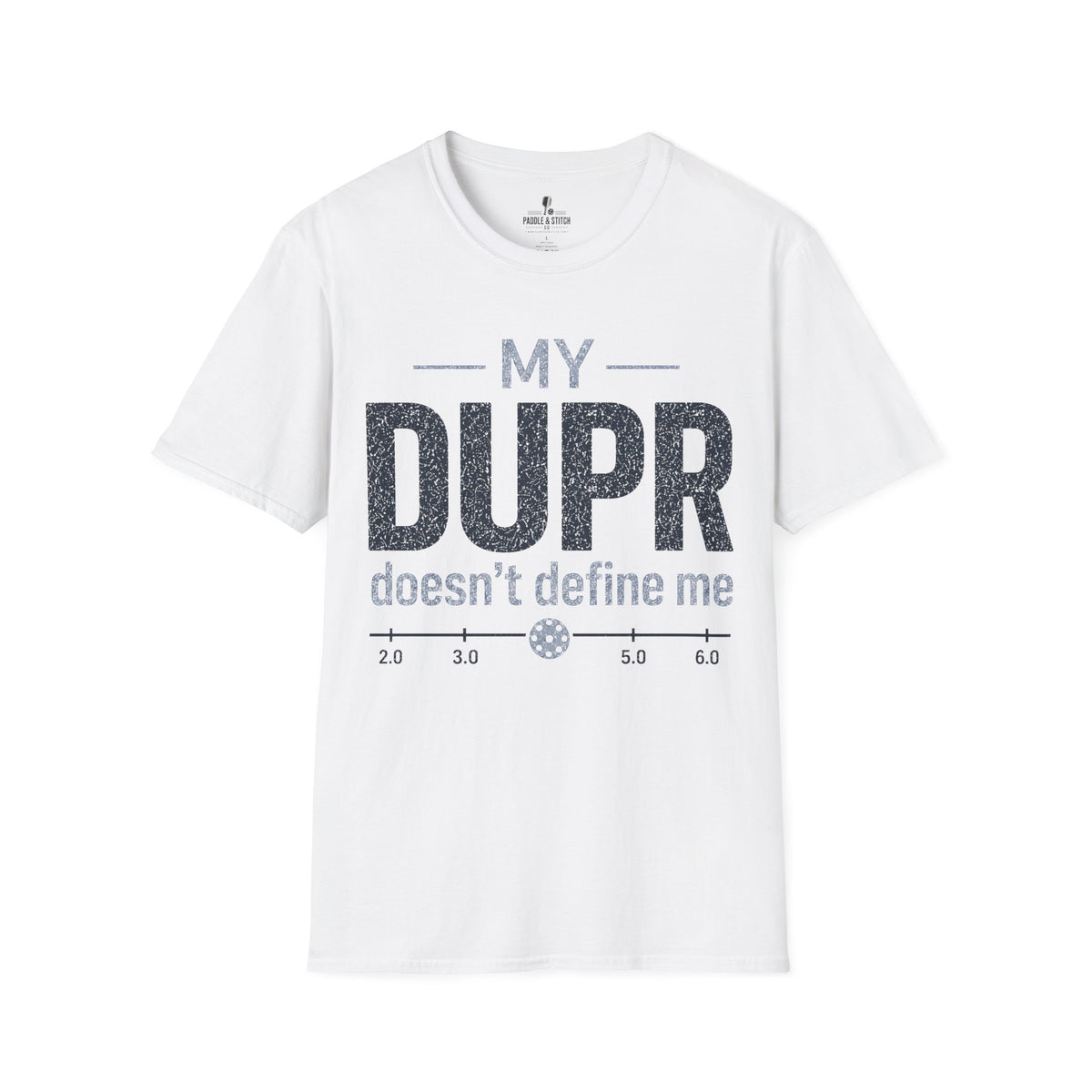 T-Shirt "DUPR Define"