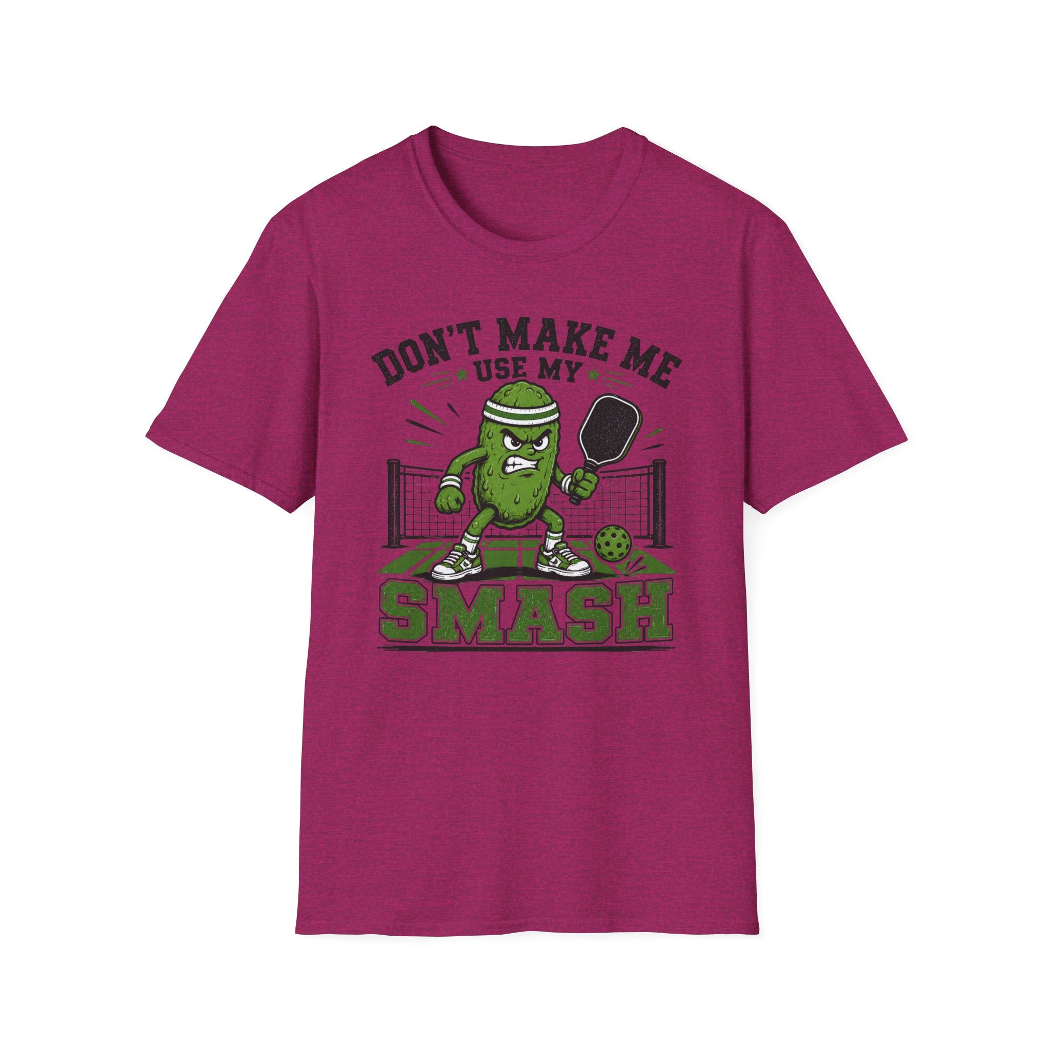 T-Shirt "Don't Make Me Use My Smash"