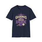 T-Shirt "Grandma Has A Mean Dink"