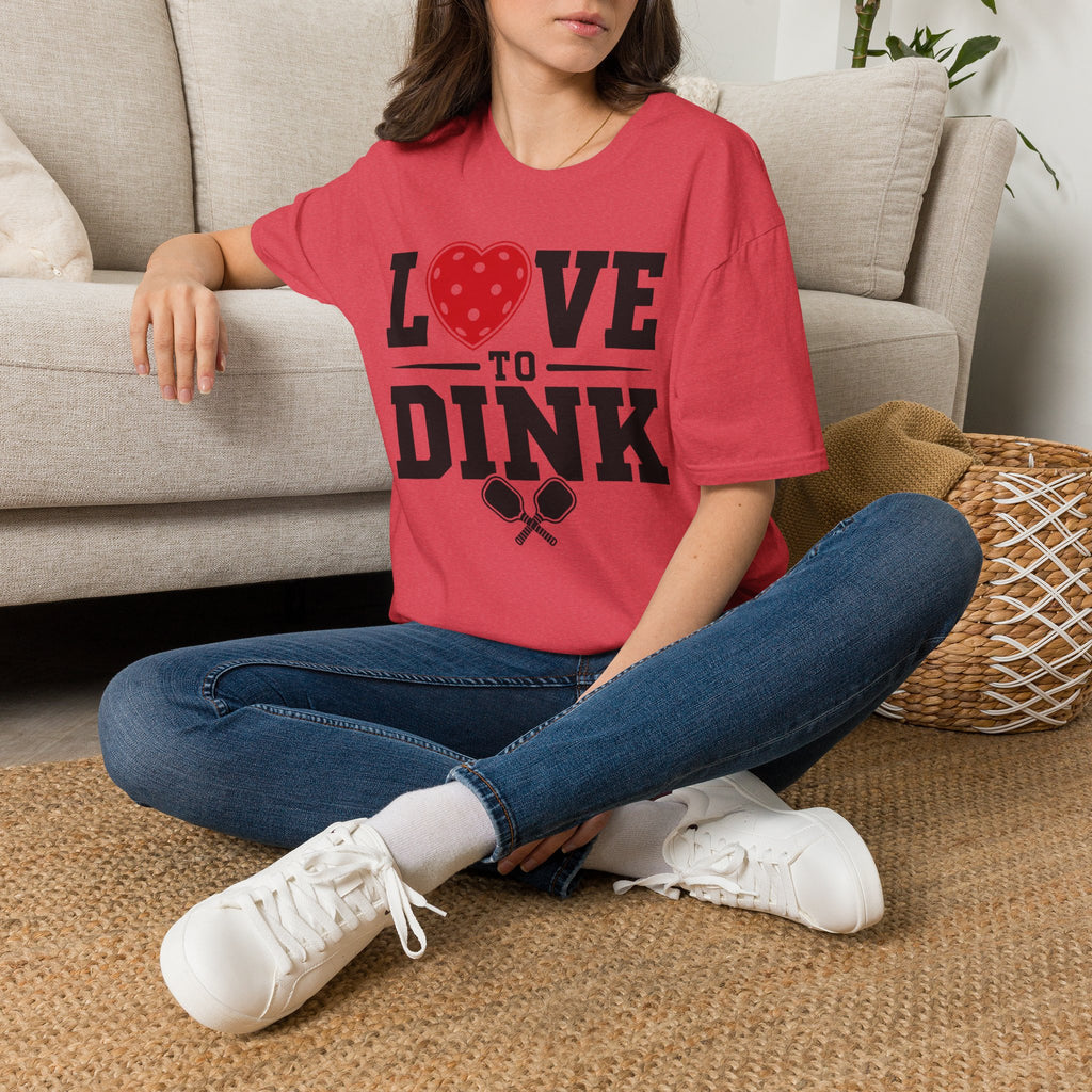 T-Shirt "Love to Dink"