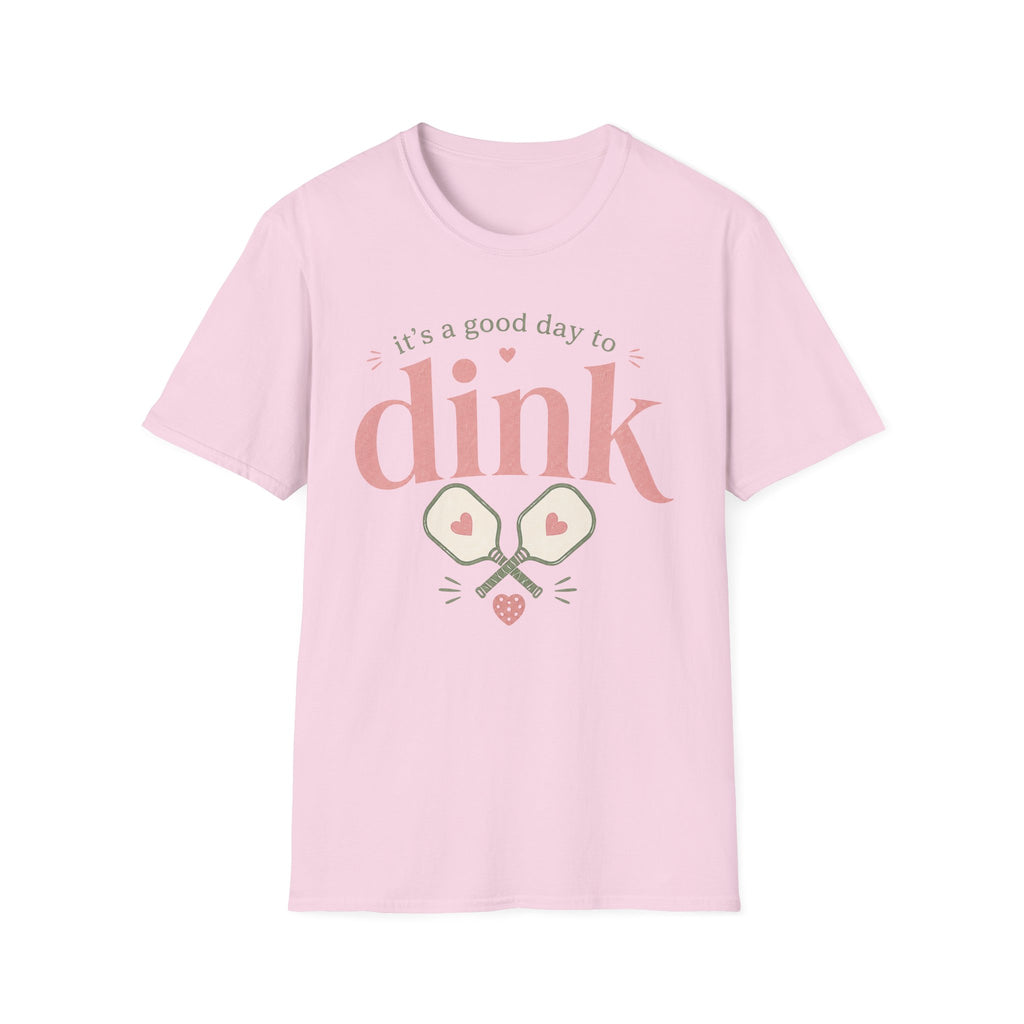 T-Shirt "Good Day to Dink"