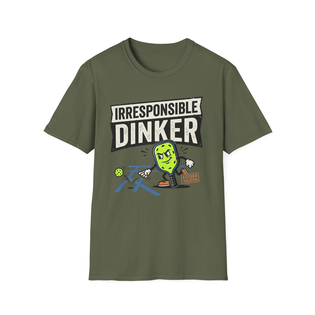 T-Shirt "Irresponsible Dinker"