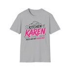 T-Shirt "Kitchen Karen"