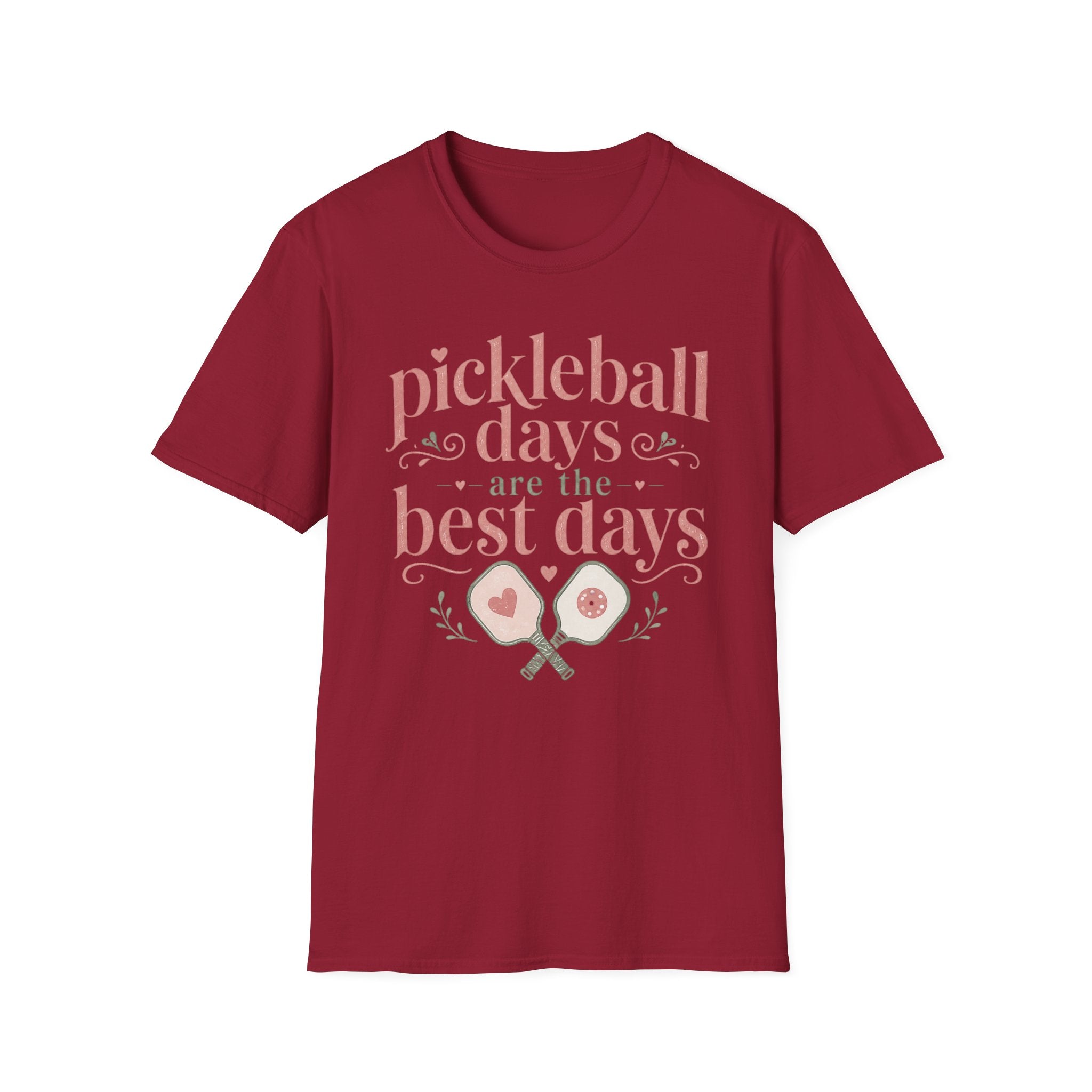 T-Shirt "Pickleball Days Are the Best Days"