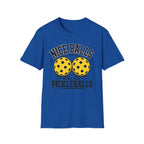 T-Shirt "Nice Balls. Mine Are Pickleballs."