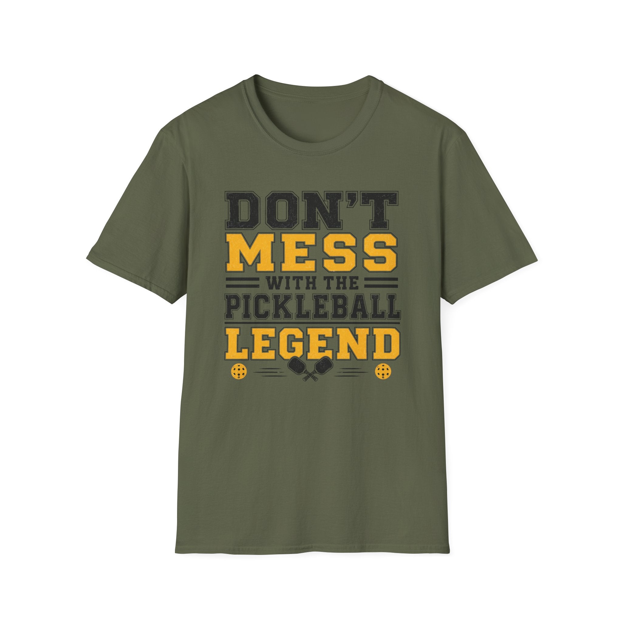T-Shirt "Don't Mess With the Pickleball Legend"