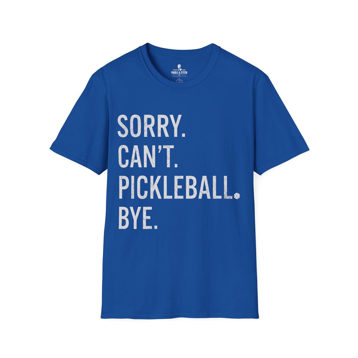 T-Shirt "Sorry Can't"