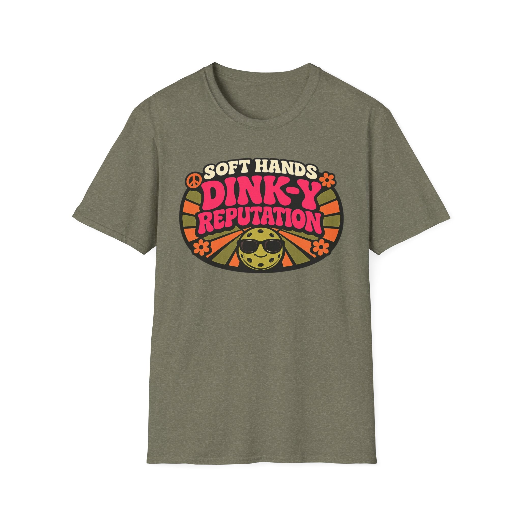 T-Shirt "Soft Hands. Dink-Y Reputation."