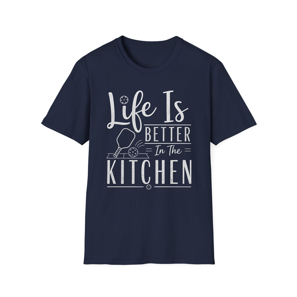 T-Shirt "Life is Better in the Kitchen"
