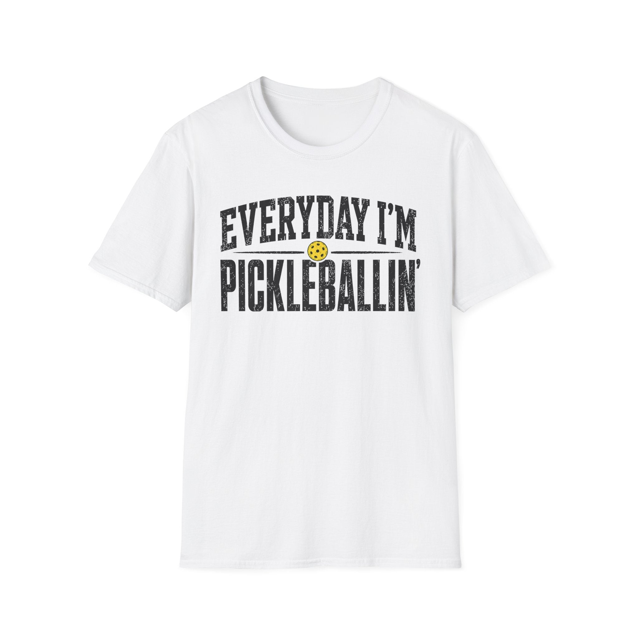 T-Shirt "Everyday I'm Pickleballin"