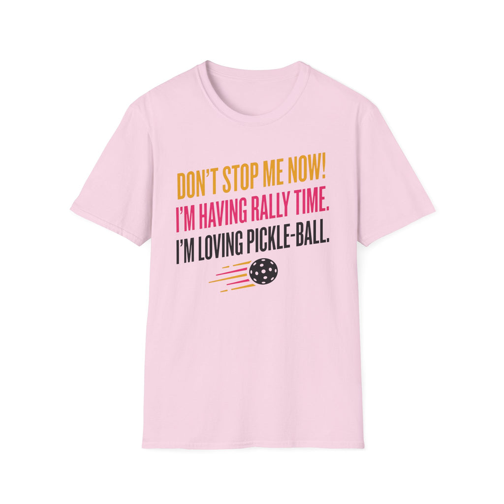 T-Shirt "Don't Stop Me Now"