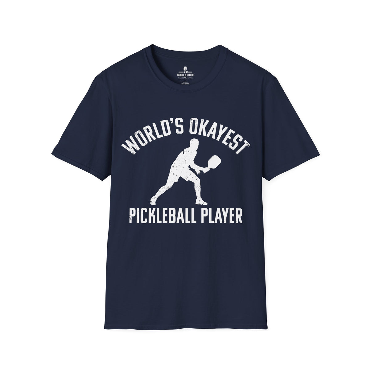 T-Shirt "Okayest"