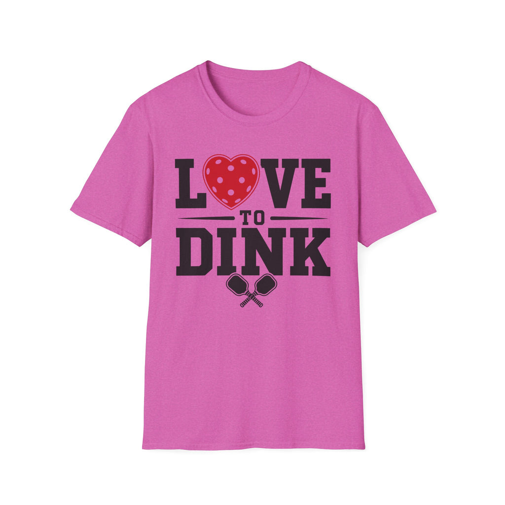 T-Shirt "Love to Dink"