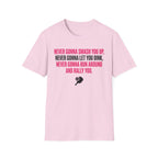 T-Shirt "Never Gonna Smash You Up"