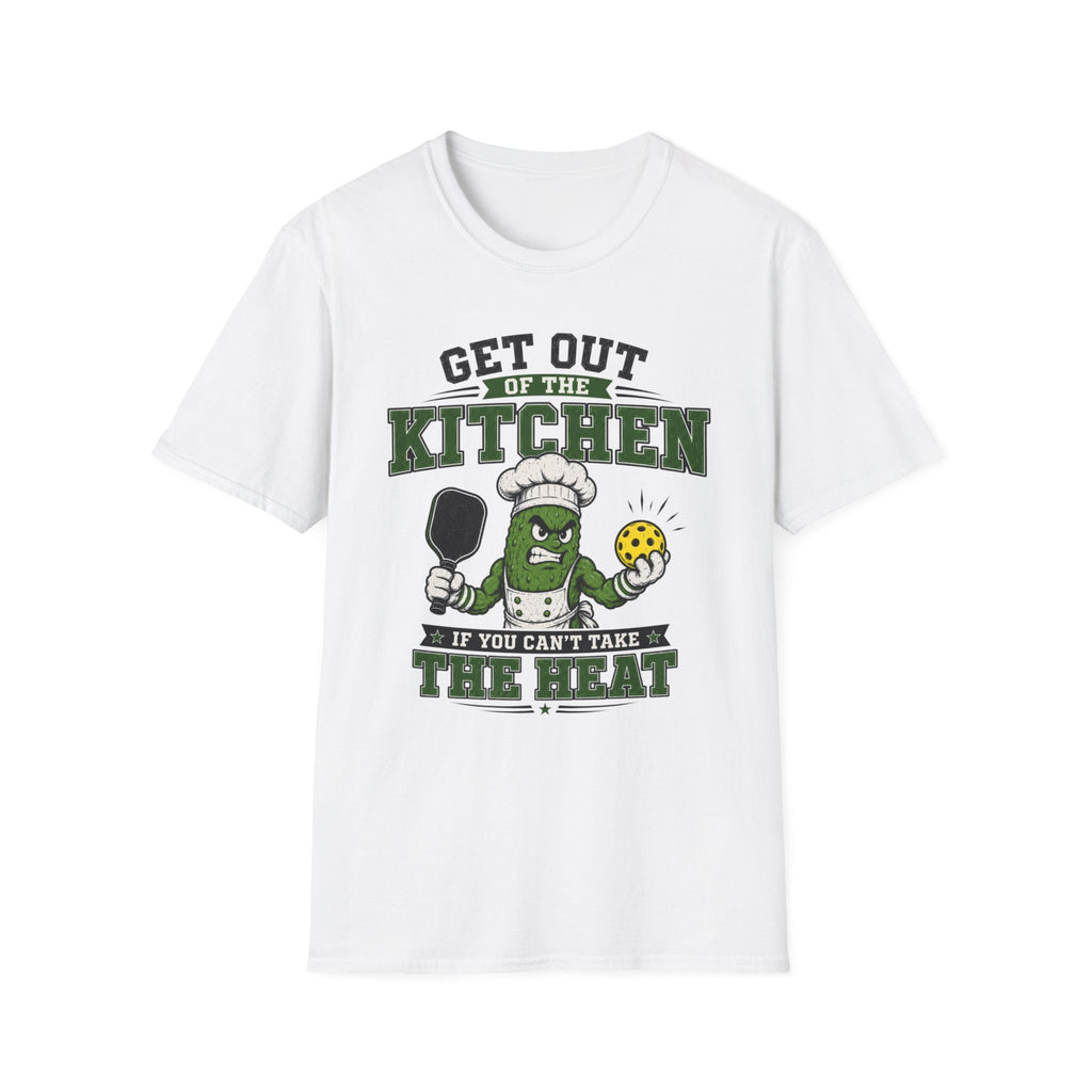 T-Shirt "Get Out of The Kitchen If You Can't Take The Heat"