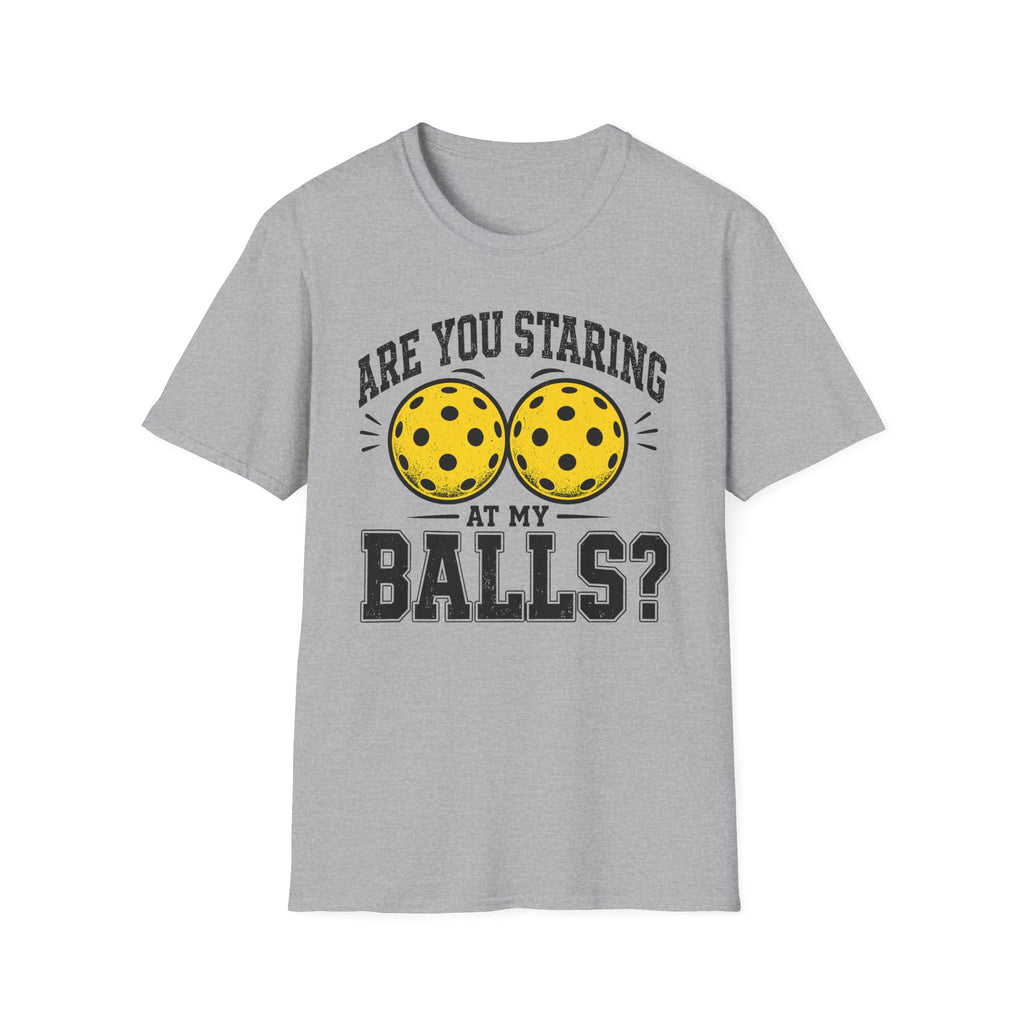 T-Shirt "Are you staring at my balls?"