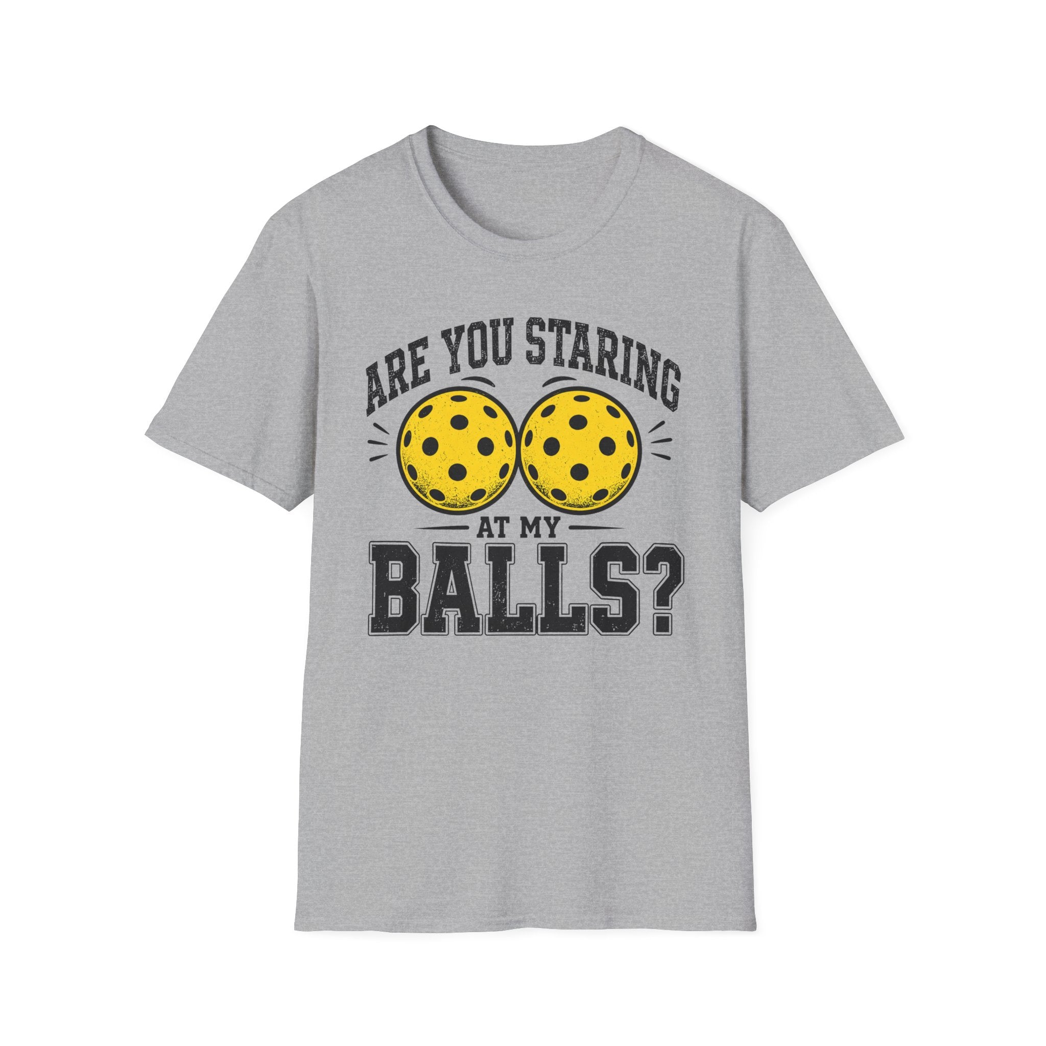 T-Shirt "Are you staring at my balls?"