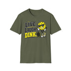 T-Shirt "Live. Laugh. Dink."
