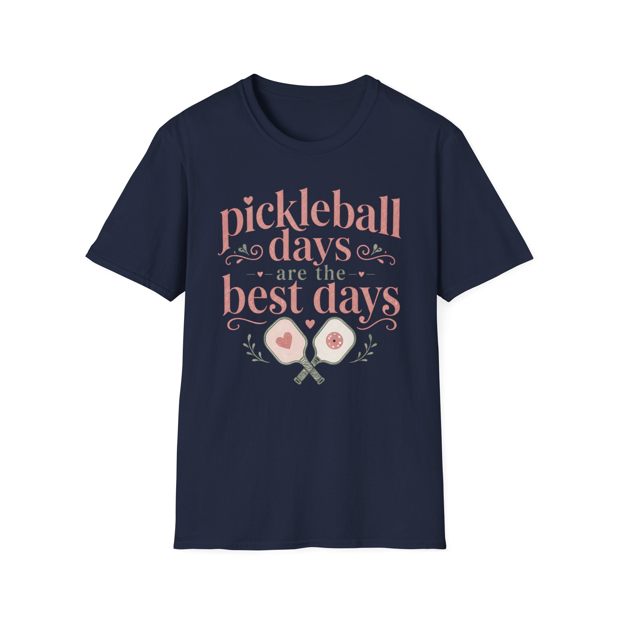 T-Shirt "Pickleball Days Are the Best Days"