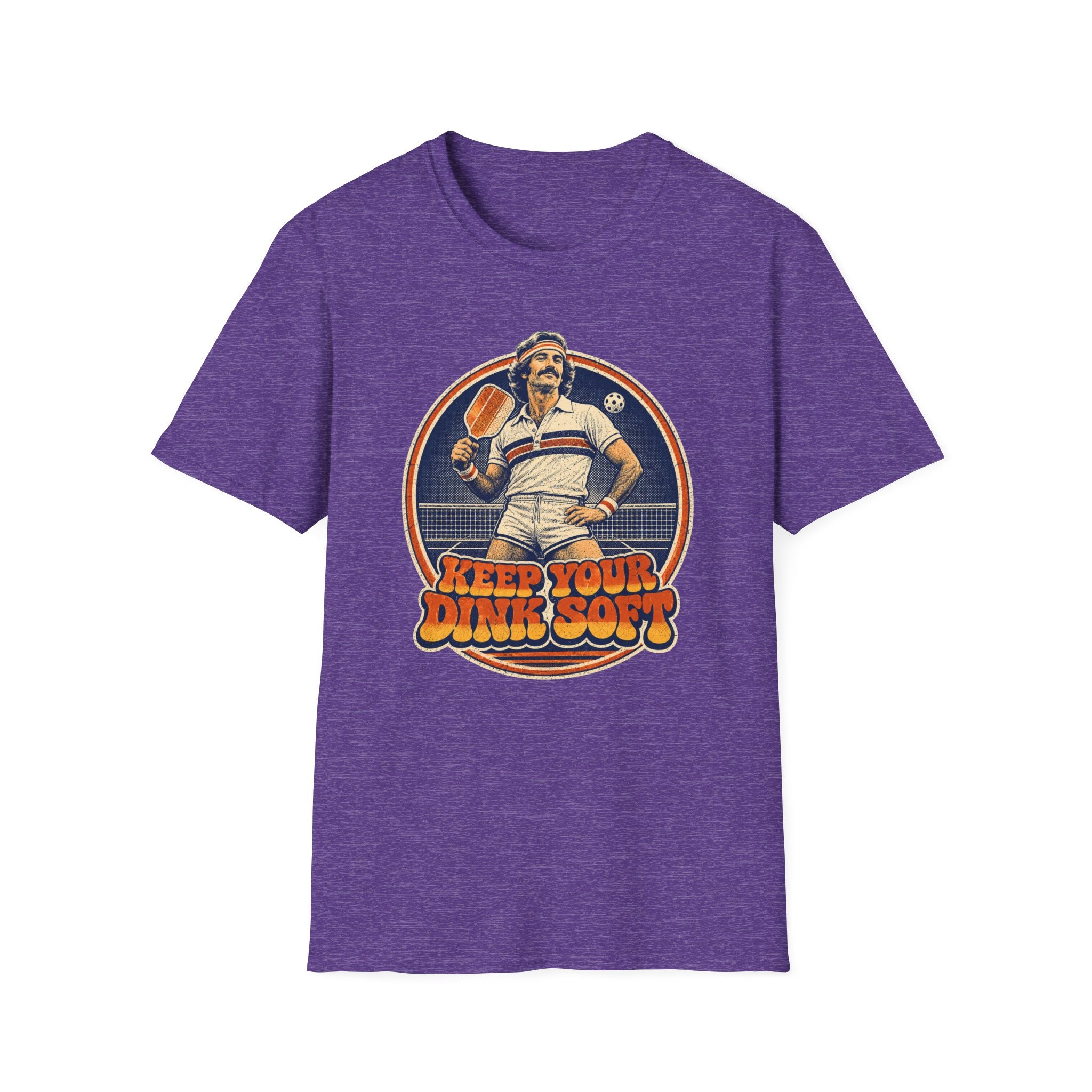 T-Shirt "Keep Your Dink Soft"