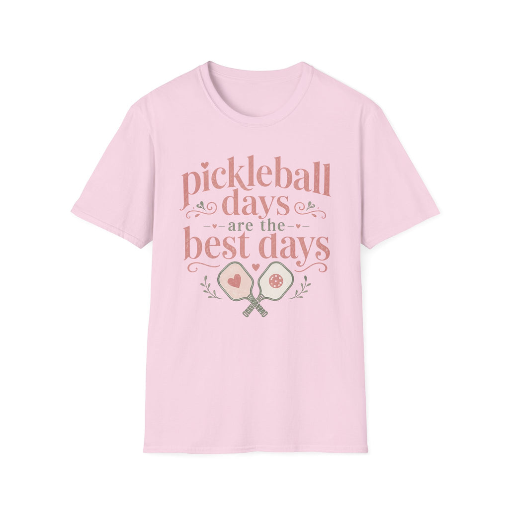 T-Shirt "Pickleball Days Are the Best Days"