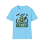 T-Shirt "Don't Make Me Use My Smash"