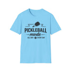 T-Shirt "Pickleball Mode"