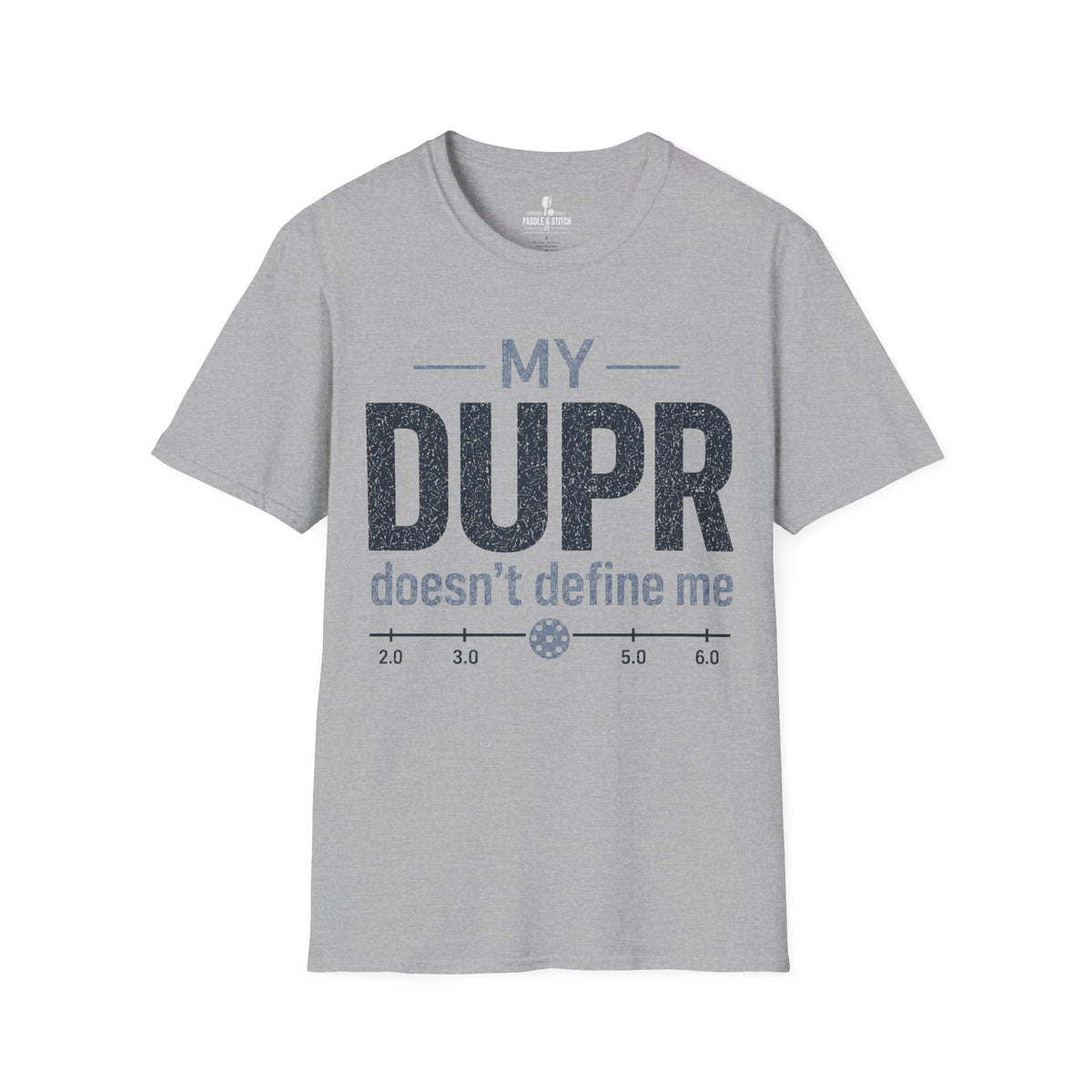 T-Shirt "DUPR Define"