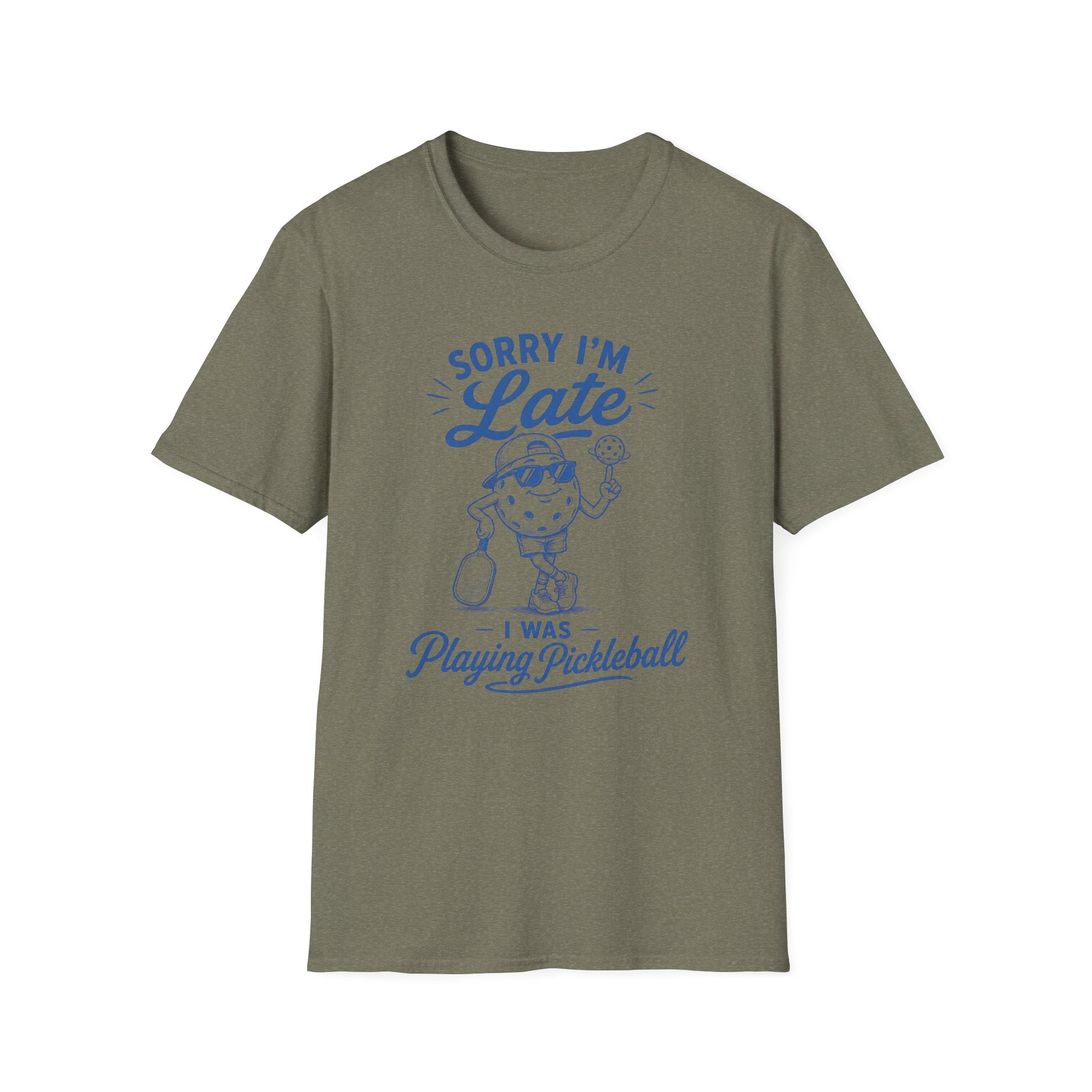 T-Shirt "Sorry I'm Late. I Was Playing Pickleball."
