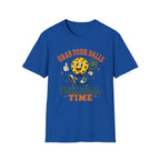 T-Shirt "Grab Your Balls Its Pickleball Time"
