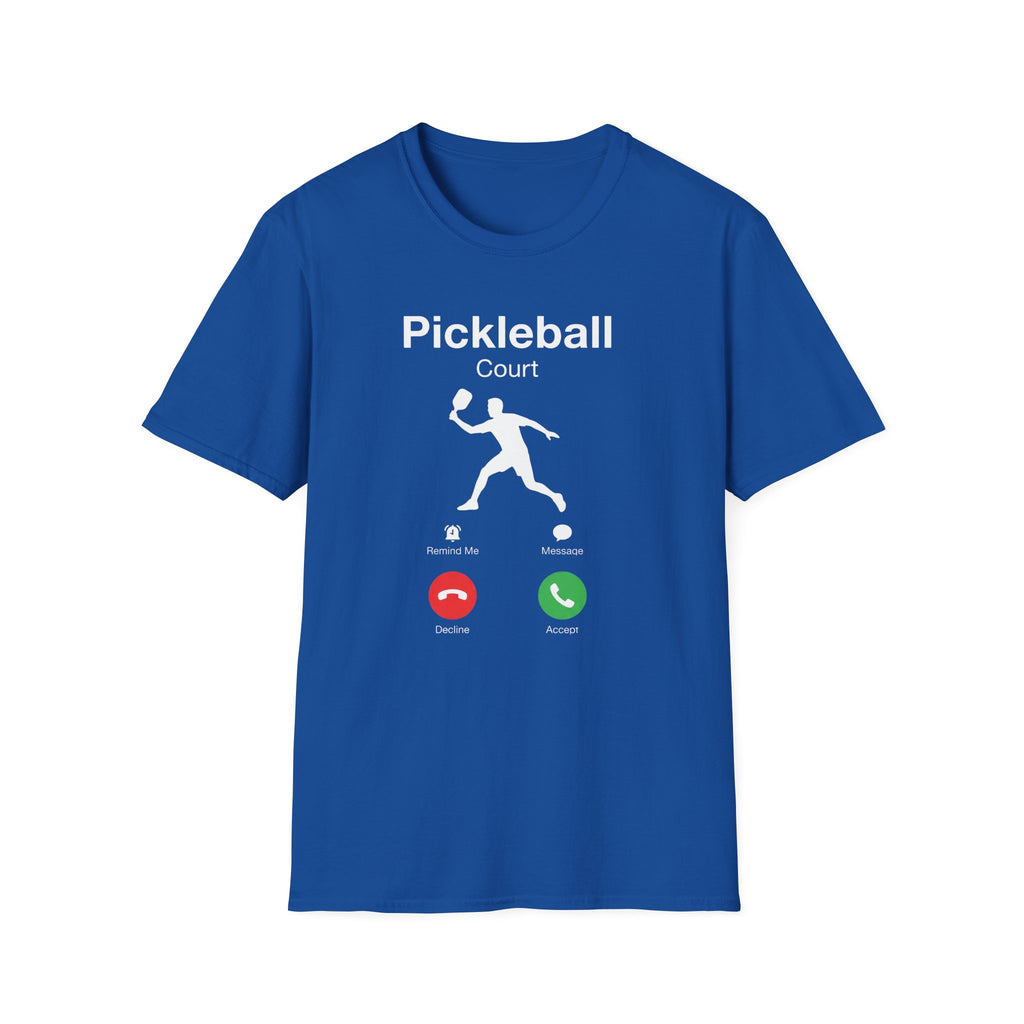 T-Shirt "Pickleball Court Calling"