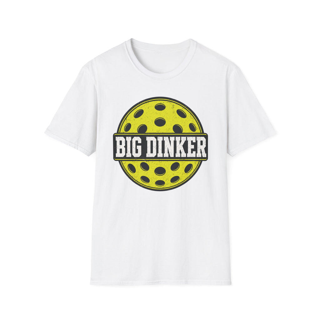 T-Shirt "Big Dinker Pickleball"