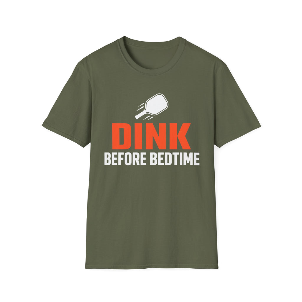 T-Shirt "Dink Before Bedtime"