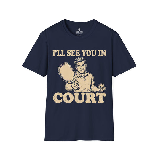 T-Shirt "See You In Court"