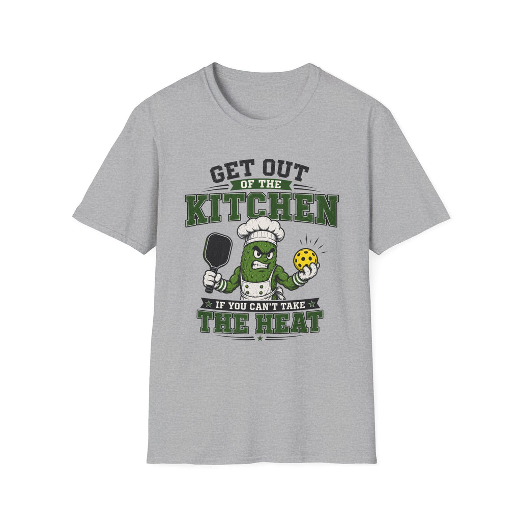 T-Shirt "Get Out of The Kitchen If You Can't Take The Heat"