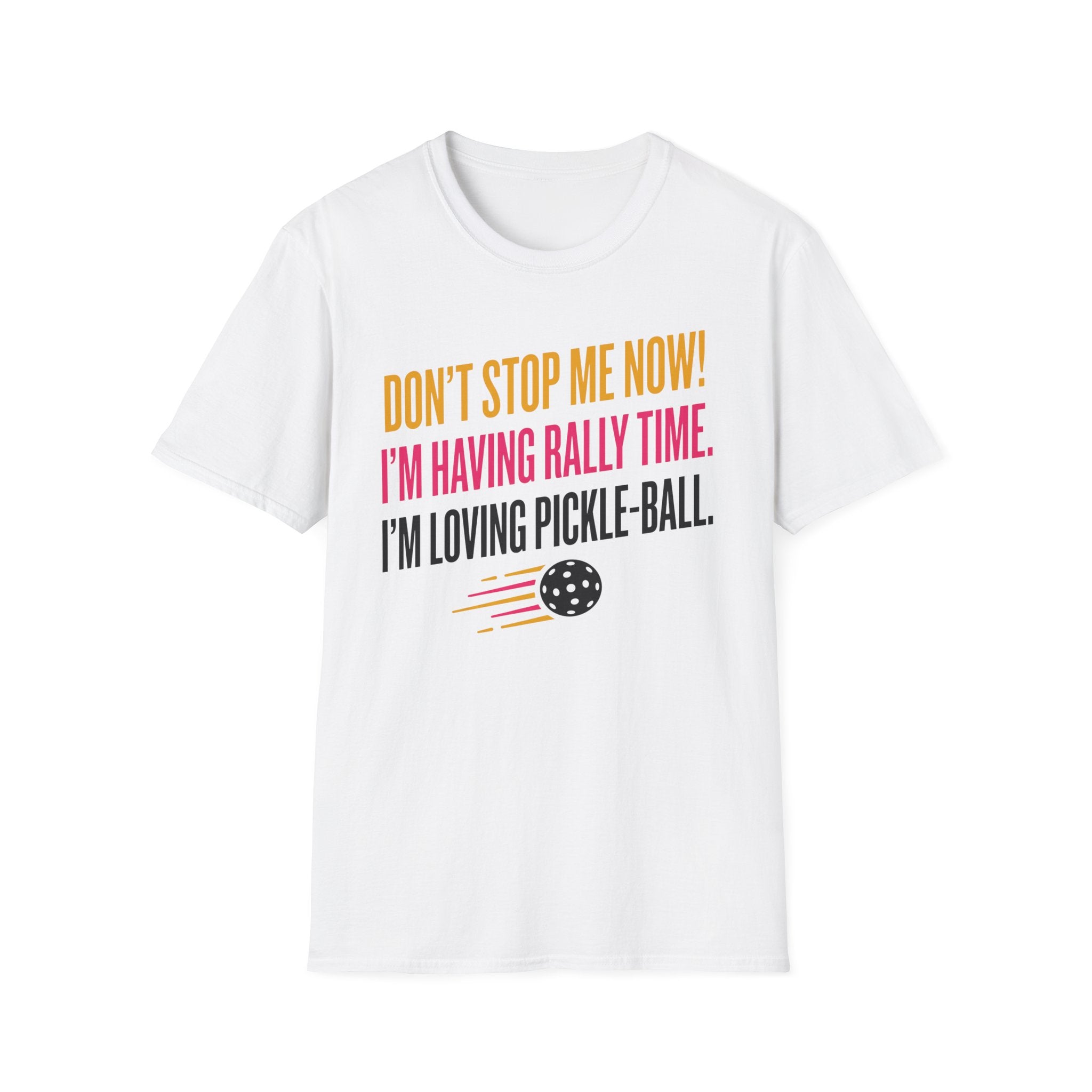 T-Shirt "Don't Stop Me Now"