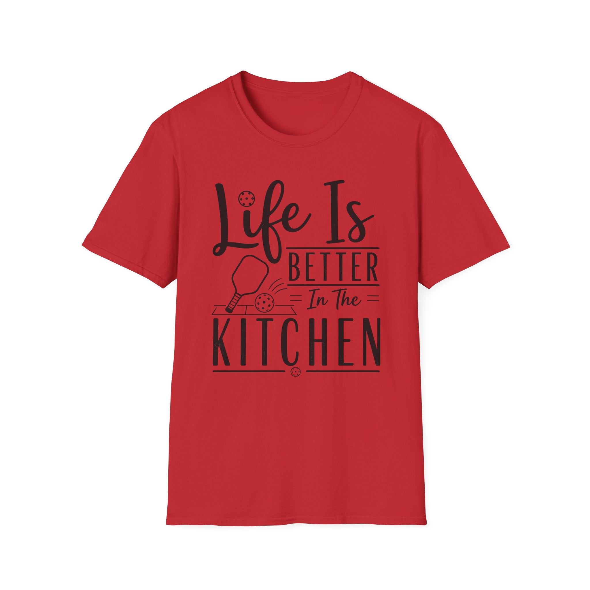 T-Shirt "Life is Better in the Kitchen"