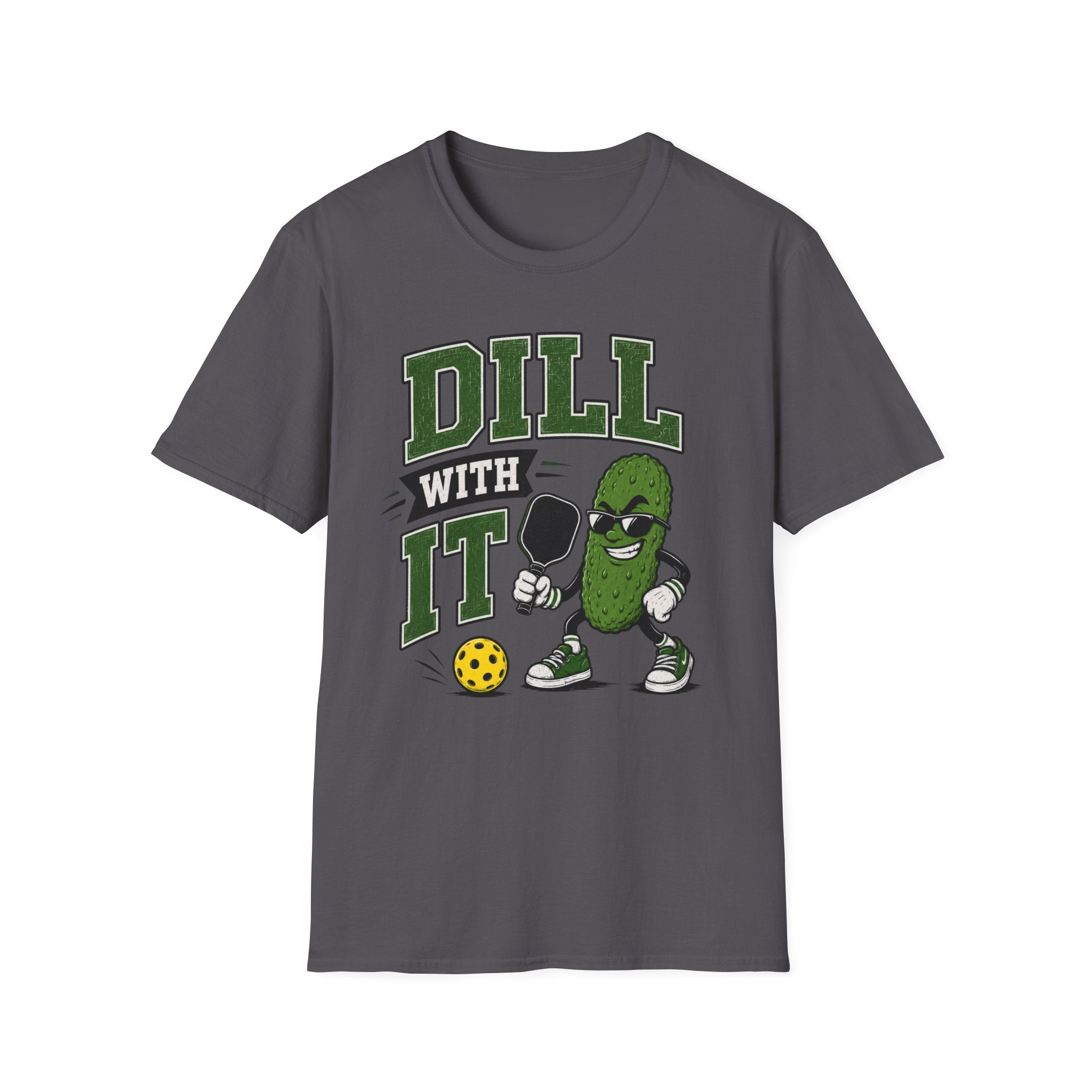 T-Shirt "Dill With It"
